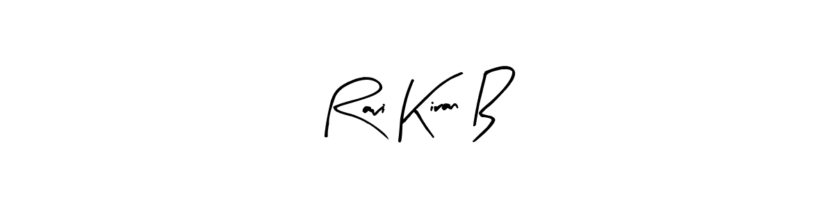 Design your own signature with our free online signature maker. With this signature software, you can create a handwritten (Arty Signature) signature for name Ravi Kiran B. Ravi Kiran B signature style 8 images and pictures png