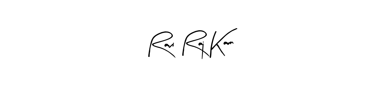 See photos of Ravi Raj Karn official signature by Spectra . Check more albums & portfolios. Read reviews & check more about Arty Signature font. Ravi Raj Karn signature style 8 images and pictures png