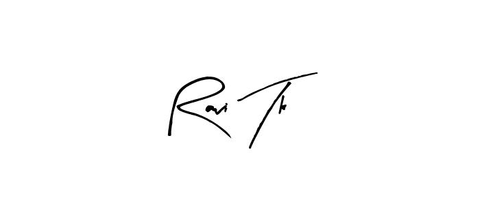 You can use this online signature creator to create a handwritten signature for the name Ravi Tk. This is the best online autograph maker. Ravi Tk signature style 8 images and pictures png