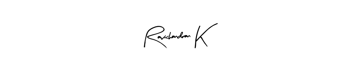 It looks lik you need a new signature style for name Ravichandran K. Design unique handwritten (Arty Signature) signature with our free signature maker in just a few clicks. Ravichandran K signature style 8 images and pictures png
