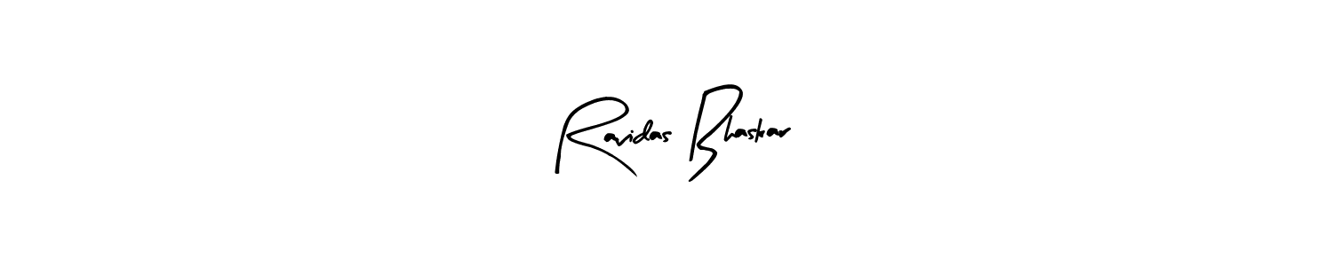 Design your own signature with our free online signature maker. With this signature software, you can create a handwritten (Arty Signature) signature for name Ravidas Bhaskar. Ravidas Bhaskar signature style 8 images and pictures png