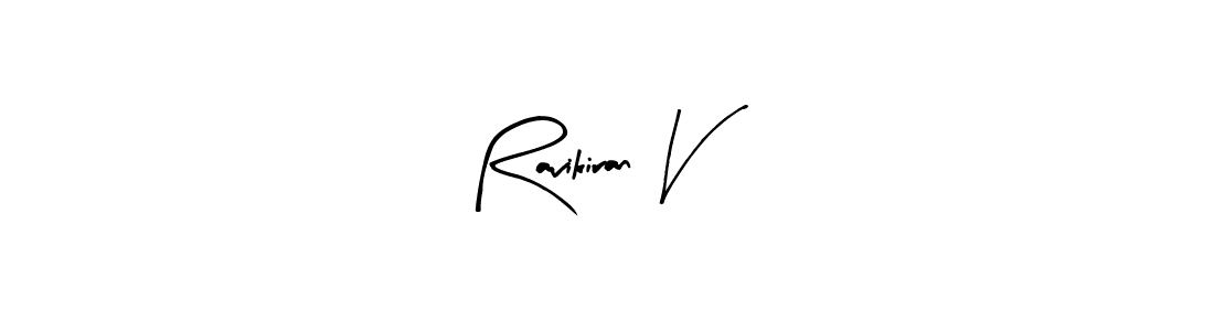 Check out images of Autograph of Ravikiran V name. Actor Ravikiran V Signature Style. Arty Signature is a professional sign style online. Ravikiran V signature style 8 images and pictures png