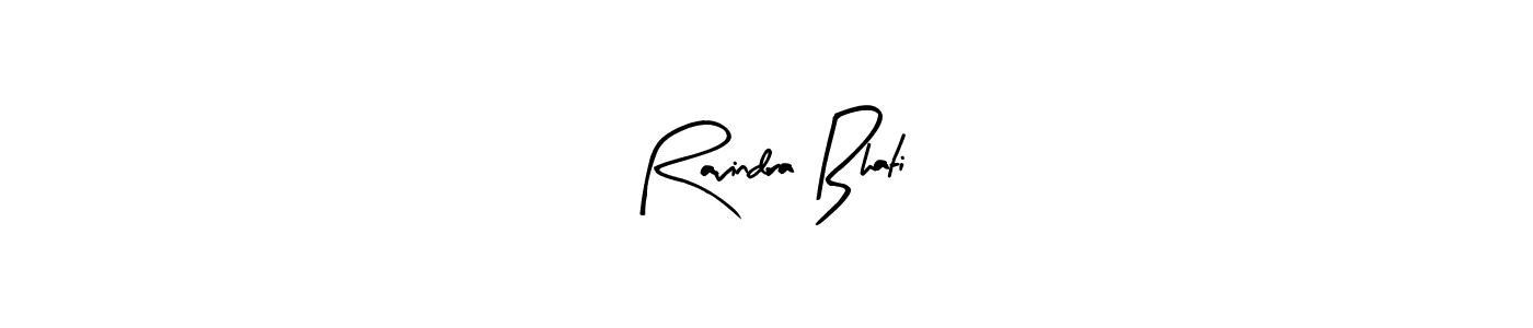Make a beautiful signature design for name Ravindra Bhati. Use this online signature maker to create a handwritten signature for free. Ravindra Bhati signature style 8 images and pictures png