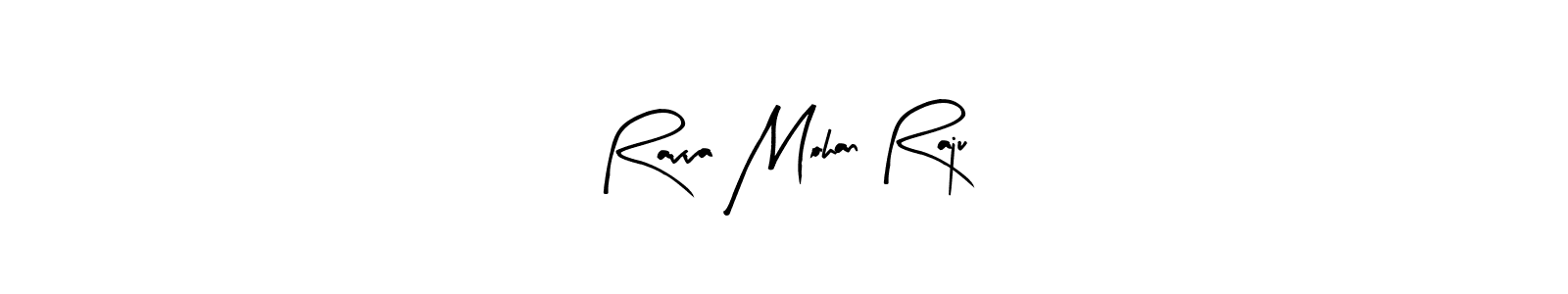 How to make Ravva Mohan Raju signature? Arty Signature is a professional autograph style. Create handwritten signature for Ravva Mohan Raju name. Ravva Mohan Raju signature style 8 images and pictures png