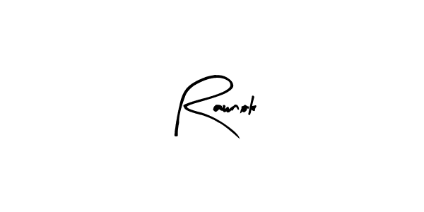 Rawnok stylish signature style. Best Handwritten Sign (Arty Signature) for my name. Handwritten Signature Collection Ideas for my name Rawnok. Rawnok signature style 8 images and pictures png