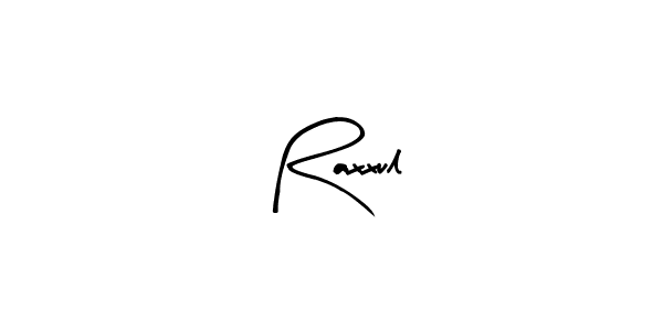 You should practise on your own different ways (Arty Signature) to write your name (Raxxul) in signature. don't let someone else do it for you. Raxxul signature style 8 images and pictures png