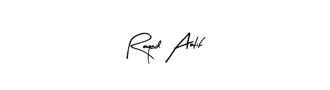 Make a short Rayed Aatif signature style. Manage your documents anywhere anytime using Arty Signature. Create and add eSignatures, submit forms, share and send files easily. Rayed Aatif signature style 8 images and pictures png