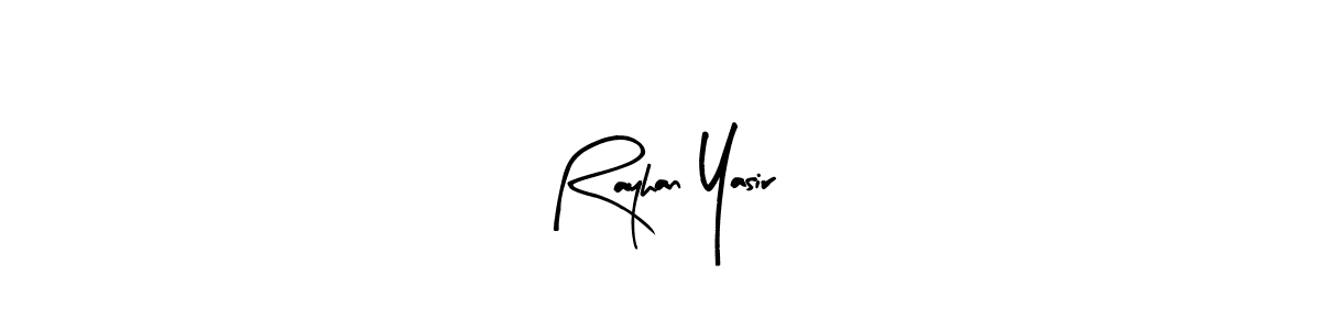 You should practise on your own different ways (Arty Signature) to write your name (Rayhan Yasir) in signature. don't let someone else do it for you. Rayhan Yasir signature style 8 images and pictures png
