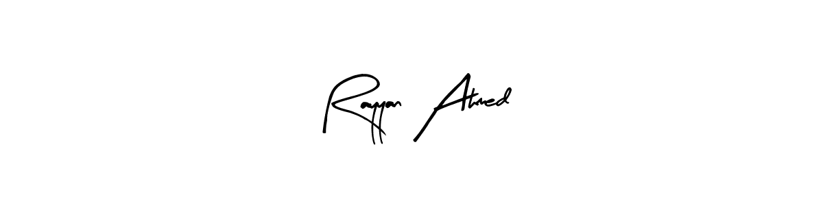 How to make Rayyan Ahmed signature? Arty Signature is a professional autograph style. Create handwritten signature for Rayyan Ahmed name. Rayyan Ahmed signature style 8 images and pictures png