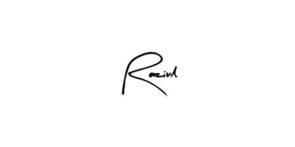 You should practise on your own different ways (Arty Signature) to write your name (Raziul) in signature. don't let someone else do it for you. Raziul signature style 8 images and pictures png