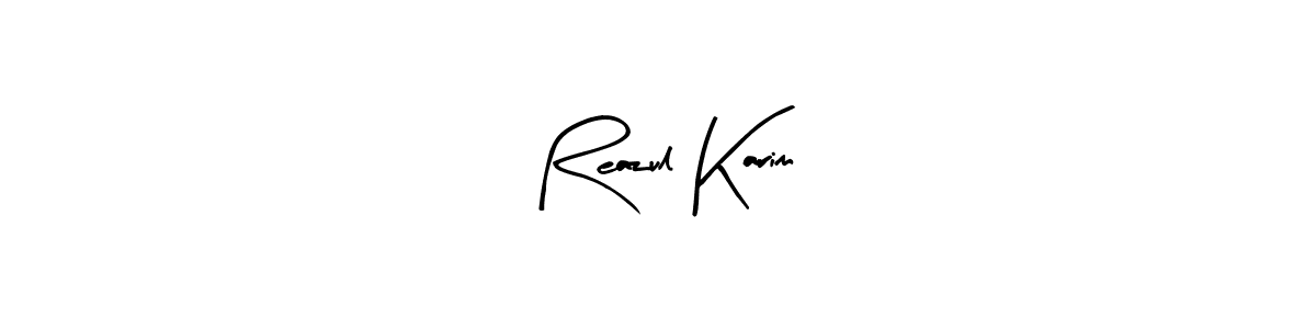 How to make Reazul Karim name signature. Use Arty Signature style for creating short signs online. This is the latest handwritten sign. Reazul Karim signature style 8 images and pictures png