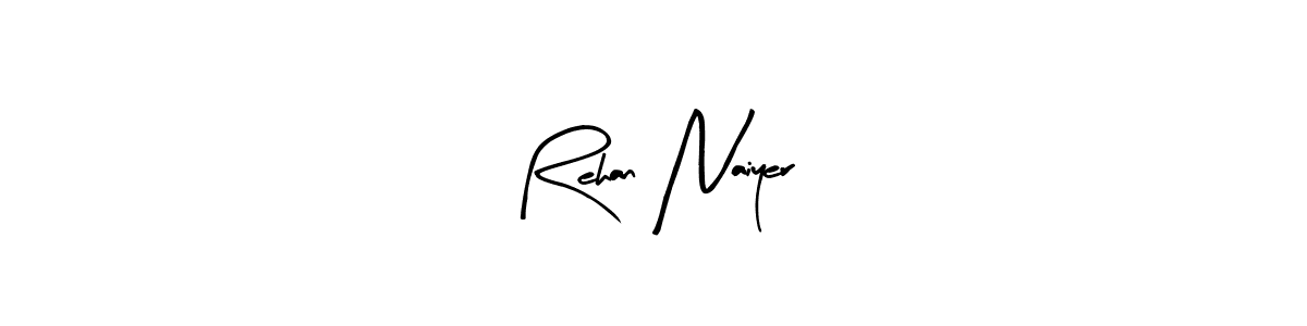 Make a beautiful signature design for name Rehan Naiyer. Use this online signature maker to create a handwritten signature for free. Rehan Naiyer signature style 8 images and pictures png