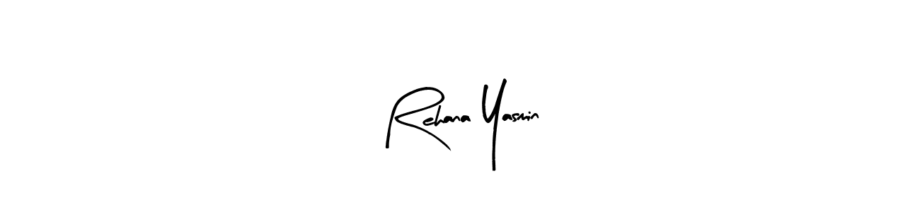 How to make Rehana Yasmin name signature. Use Arty Signature style for creating short signs online. This is the latest handwritten sign. Rehana Yasmin signature style 8 images and pictures png
