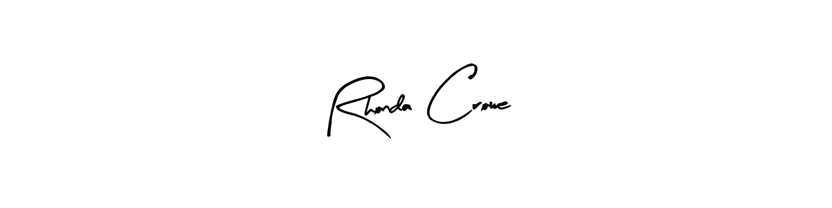 This is the best signature style for the Rhonda Crowe name. Also you like these signature font (Arty Signature). Mix name signature. Rhonda Crowe signature style 8 images and pictures png