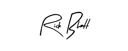 It looks like you need a new signature style for name Rick Bhatt. Design unique handwritten (Arty Signature) signature with our free signature maker in just a few clicks. Rick Bhatt signature style 8 images and pictures png