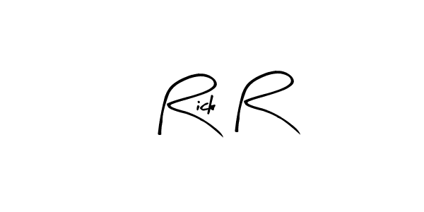 How to make Rick R signature? Arty Signature is a professional autograph style. Create handwritten signature for Rick R name. Rick R signature style 8 images and pictures png