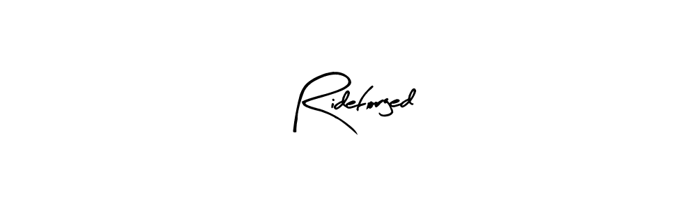 You should practise on your own different ways (Arty Signature) to write your name (Rideforged) in signature. don't let someone else do it for you. Rideforged signature style 8 images and pictures png