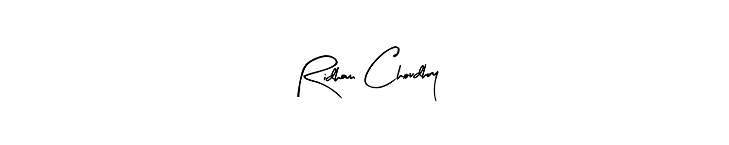 Design your own signature with our free online signature maker. With this signature software, you can create a handwritten (Arty Signature) signature for name Ridham Choudhry. Ridham Choudhry signature style 8 images and pictures png