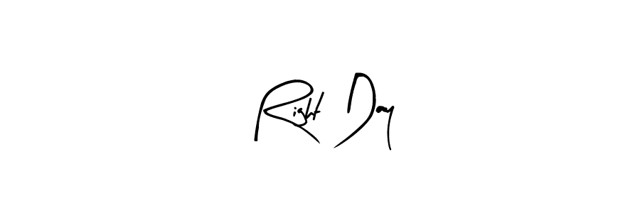 You should practise on your own different ways (Arty Signature) to write your name (Right Day) in signature. don't let someone else do it for you. Right Day signature style 8 images and pictures png