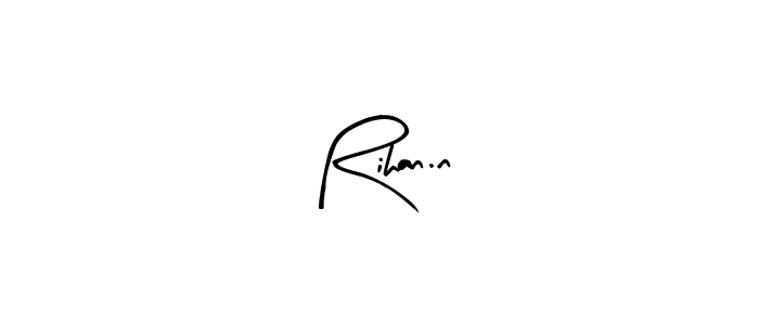 How to Draw Rihan.n signature style? Arty Signature is a latest design signature styles for name Rihan.n. Rihan.n signature style 8 images and pictures png