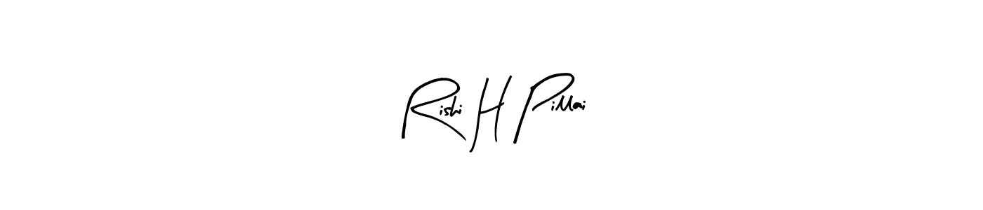 This is the best signature style for the Rishi H Pillai name. Also you like these signature font (Arty Signature). Mix name signature. Rishi H Pillai signature style 8 images and pictures png