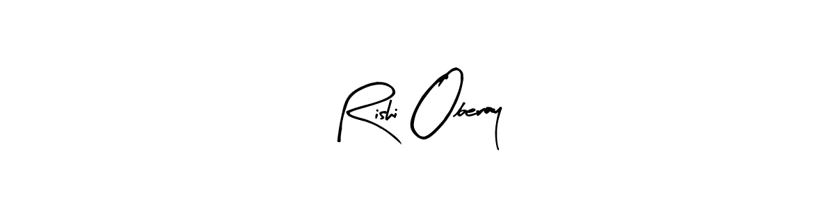 Rishi Oberay stylish signature style. Best Handwritten Sign (Arty Signature) for my name. Handwritten Signature Collection Ideas for my name Rishi Oberay. Rishi Oberay signature style 8 images and pictures png