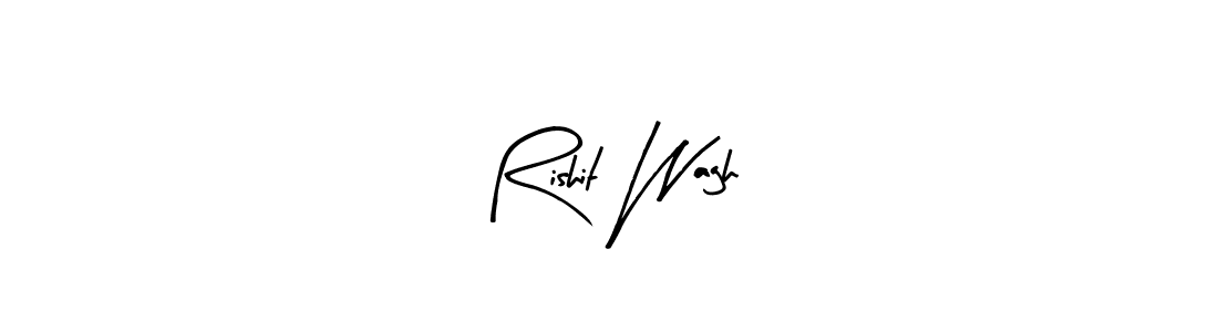 Design your own signature with our free online signature maker. With this signature software, you can create a handwritten (Arty Signature) signature for name Rishit Wagh. Rishit Wagh signature style 8 images and pictures png