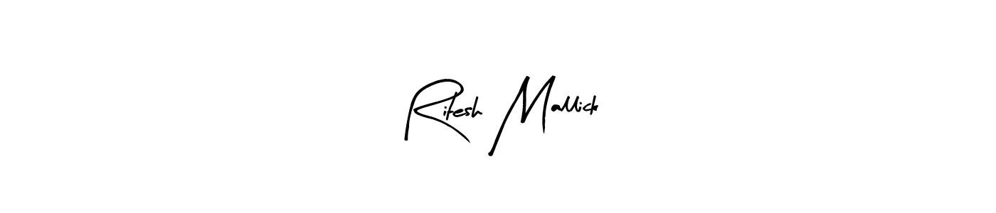 How to make Ritesh Mallick signature? Arty Signature is a professional autograph style. Create handwritten signature for Ritesh Mallick name. Ritesh Mallick signature style 8 images and pictures png