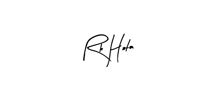 How to make Rk Hota signature? Arty Signature is a professional autograph style. Create handwritten signature for Rk Hota name. Rk Hota signature style 8 images and pictures png