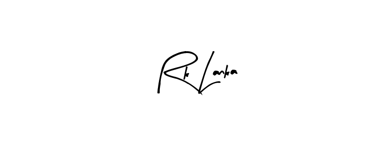 How to make Rk Lanka name signature. Use Arty Signature style for creating short signs online. This is the latest handwritten sign. Rk Lanka signature style 8 images and pictures png