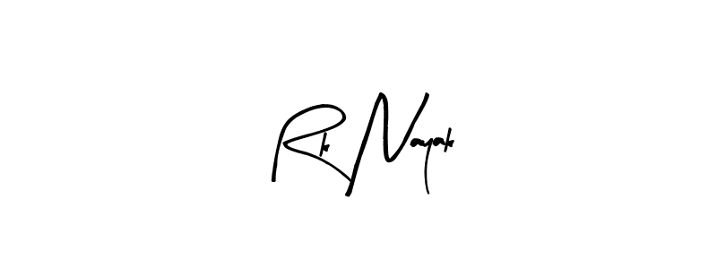 How to make Rk Nayak signature? Arty Signature is a professional autograph style. Create handwritten signature for Rk Nayak name. Rk Nayak signature style 8 images and pictures png