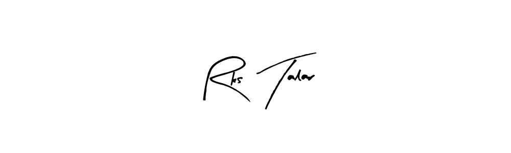 Check out images of Autograph of Rks  Talar name. Actor Rks  Talar Signature Style. Arty Signature is a professional sign style online. Rks  Talar signature style 8 images and pictures png