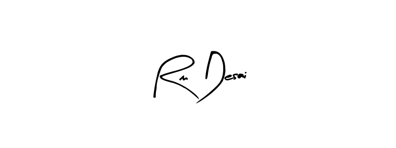 You should practise on your own different ways (Arty Signature) to write your name (Rm Desai) in signature. don't let someone else do it for you. Rm Desai signature style 8 images and pictures png