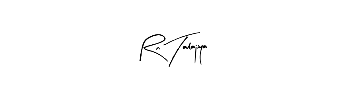 It looks lik you need a new signature style for name Rn Talajiya. Design unique handwritten (Arty Signature) signature with our free signature maker in just a few clicks. Rn Talajiya signature style 8 images and pictures png