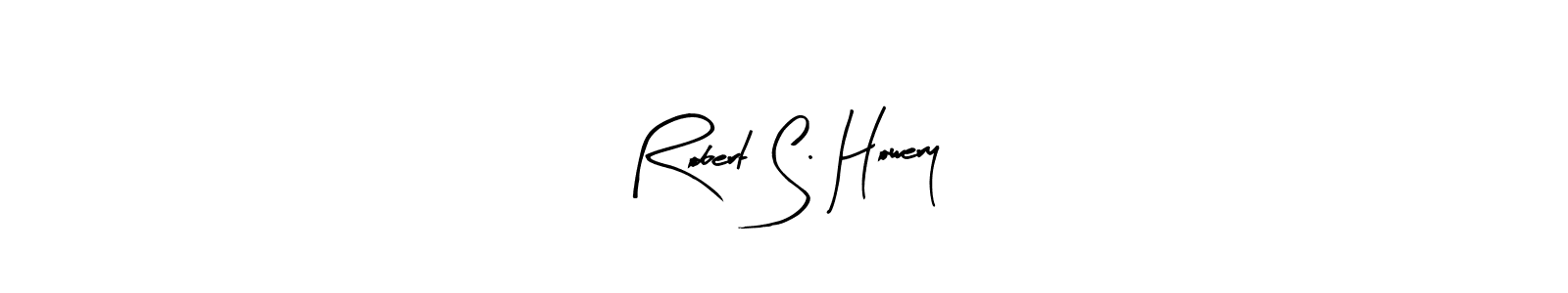 How to make Robert S. Howery name signature. Use Arty Signature style for creating short signs online. This is the latest handwritten sign. Robert S. Howery signature style 8 images and pictures png