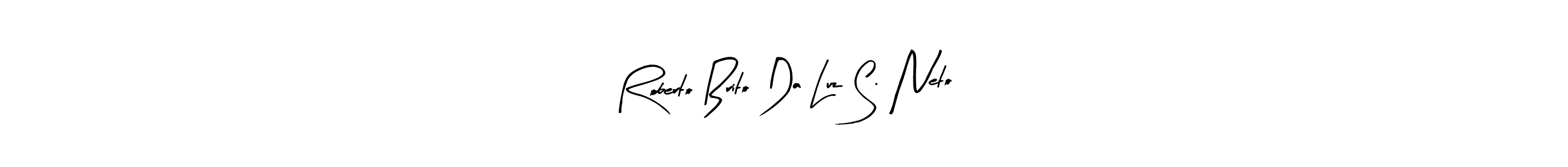 This is the best signature style for the Roberto Brito Da Luz S. Neto name. Also you like these signature font (Arty Signature). Mix name signature. Roberto Brito Da Luz S. Neto signature style 8 images and pictures png