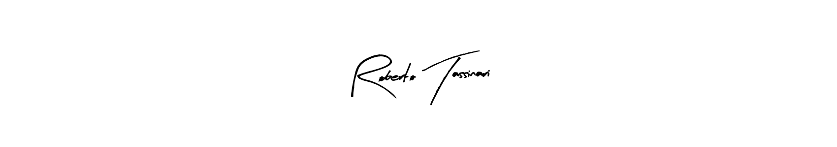 Similarly Arty Signature is the best handwritten signature design. Signature creator online .You can use it as an online autograph creator for name Roberto Tassinari. Roberto Tassinari signature style 8 images and pictures png