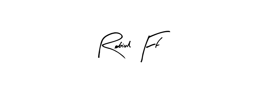 Also we have Robiul Ff name is the best signature style. Create professional handwritten signature collection using Arty Signature autograph style. Robiul Ff signature style 8 images and pictures png