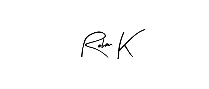 Design your own signature with our free online signature maker. With this signature software, you can create a handwritten (Arty Signature) signature for name Rohan K. Rohan K signature style 8 images and pictures png