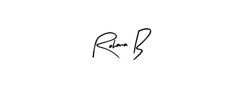 Similarly Arty Signature is the best handwritten signature design. Signature creator online .You can use it as an online autograph creator for name Rohana B. Rohana B signature style 8 images and pictures png