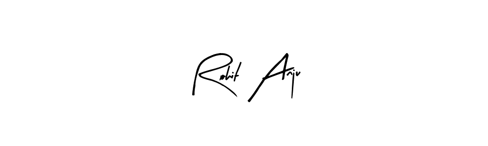 How to make Rohit Anju signature? Arty Signature is a professional autograph style. Create handwritten signature for Rohit Anju name. Rohit Anju signature style 8 images and pictures png