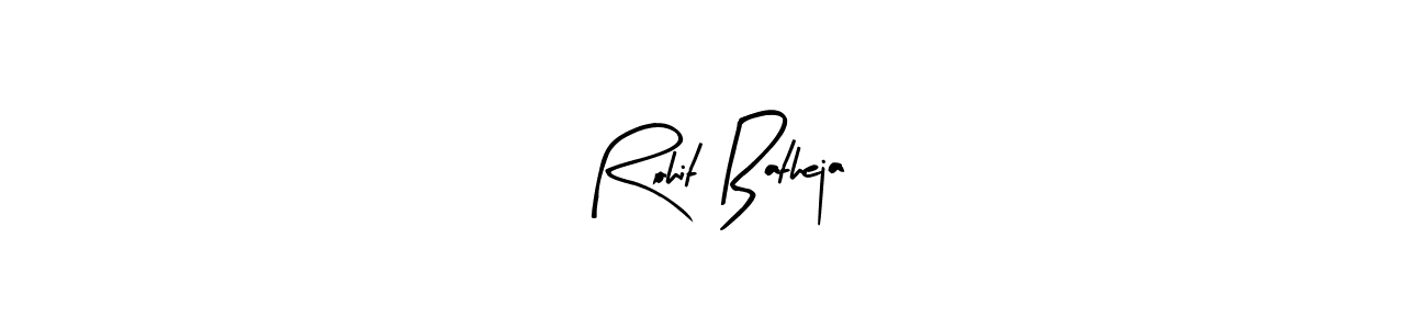 How to make Rohit Batheja signature? Arty Signature is a professional autograph style. Create handwritten signature for Rohit Batheja name. Rohit Batheja signature style 8 images and pictures png