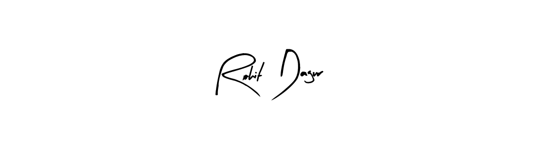 Make a short Rohit Dagur signature style. Manage your documents anywhere anytime using Arty Signature. Create and add eSignatures, submit forms, share and send files easily. Rohit Dagur signature style 8 images and pictures png