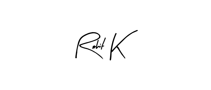 Design your own signature with our free online signature maker. With this signature software, you can create a handwritten (Arty Signature) signature for name Rohit K. Rohit K signature style 8 images and pictures png