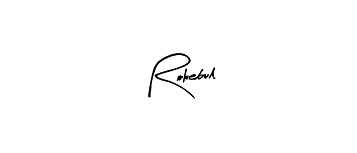 This is the best signature style for the Rokebul name. Also you like these signature font (Arty Signature). Mix name signature. Rokebul signature style 8 images and pictures png