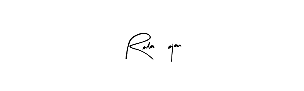 Rolañojan stylish signature style. Best Handwritten Sign (Arty Signature) for my name. Handwritten Signature Collection Ideas for my name Rolañojan. Rolañojan signature style 8 images and pictures png