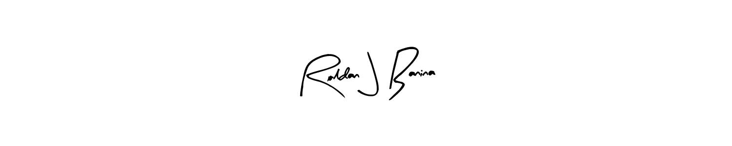 Make a beautiful signature design for name Roldan J Banina. With this signature (Arty Signature) style, you can create a handwritten signature for free. Roldan J Banina signature style 8 images and pictures png