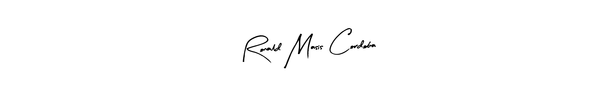 Create a beautiful signature design for name Ronald Masis Cordoba. With this signature (Arty Signature) fonts, you can make a handwritten signature for free. Ronald Masis Cordoba signature style 8 images and pictures png