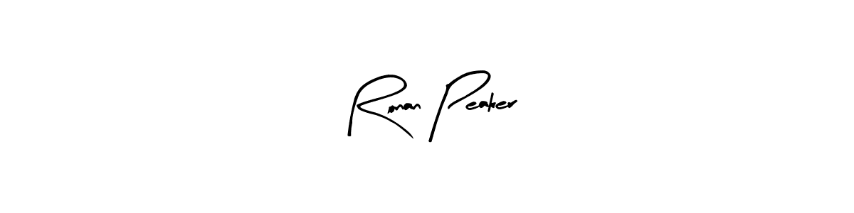 Make a beautiful signature design for name Ronan Peaker. With this signature (Arty Signature) style, you can create a handwritten signature for free. Ronan Peaker signature style 8 images and pictures png