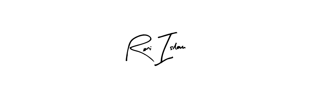 Make a short Roni Islam signature style. Manage your documents anywhere anytime using Arty Signature. Create and add eSignatures, submit forms, share and send files easily. Roni Islam signature style 8 images and pictures png